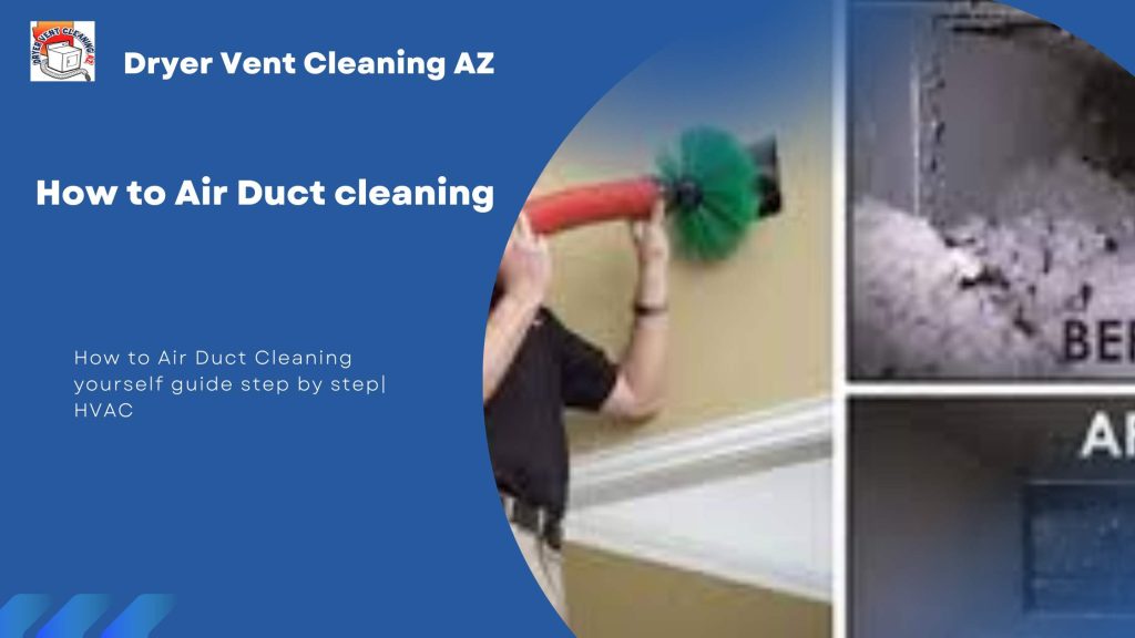 how to air duct cleaning